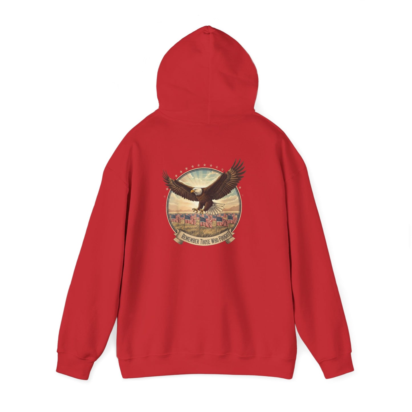 Remember those who fought hoodie in red