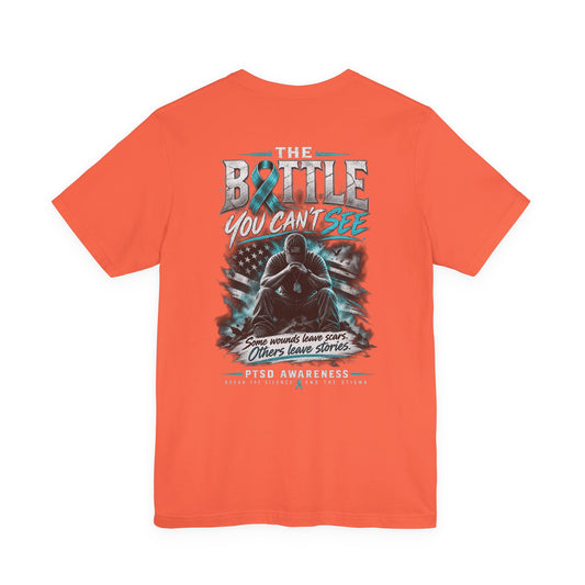 The Battle You Can’t See – PTSD Awareness Graphic Tee