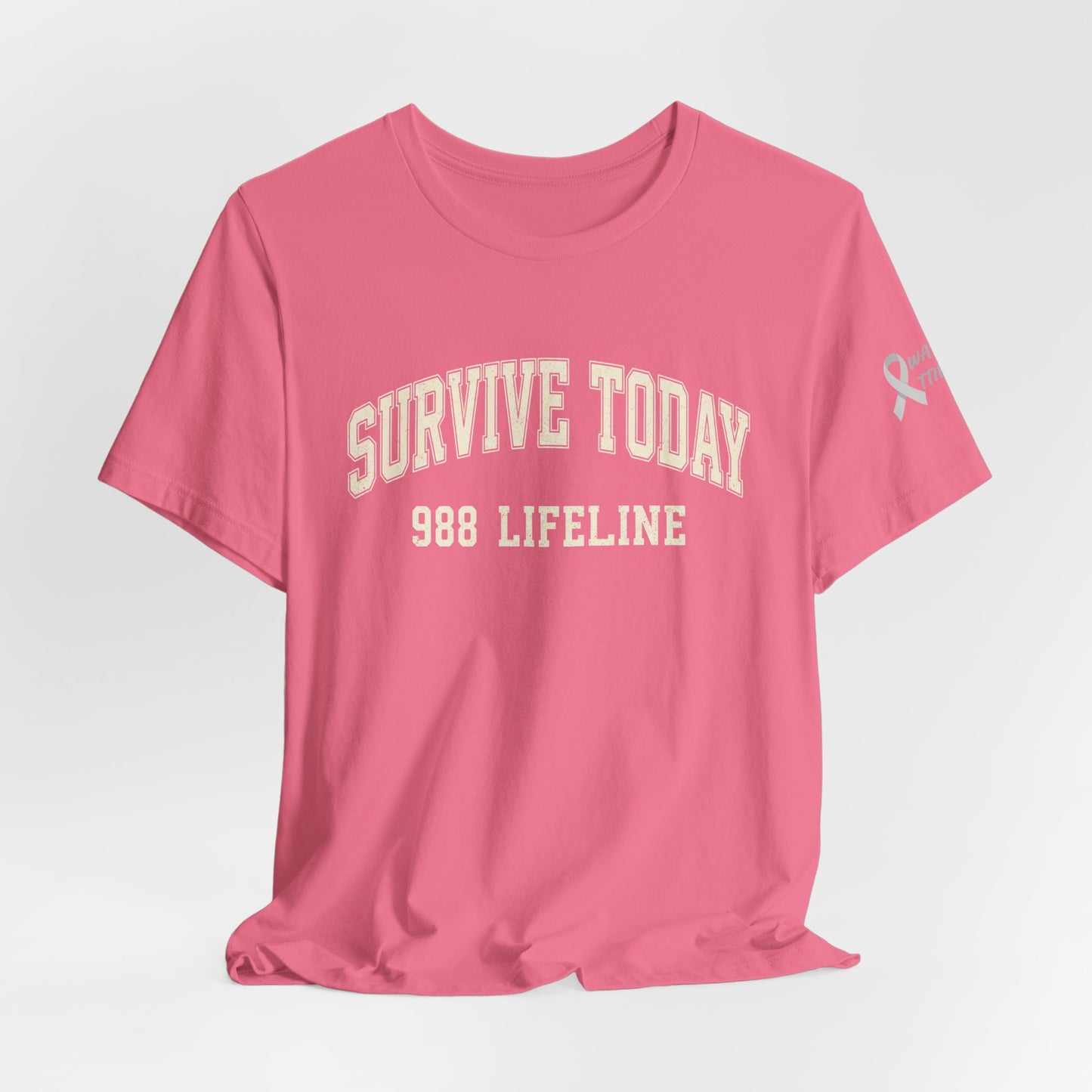 Survive Today- 988 Lifeline T Shirt