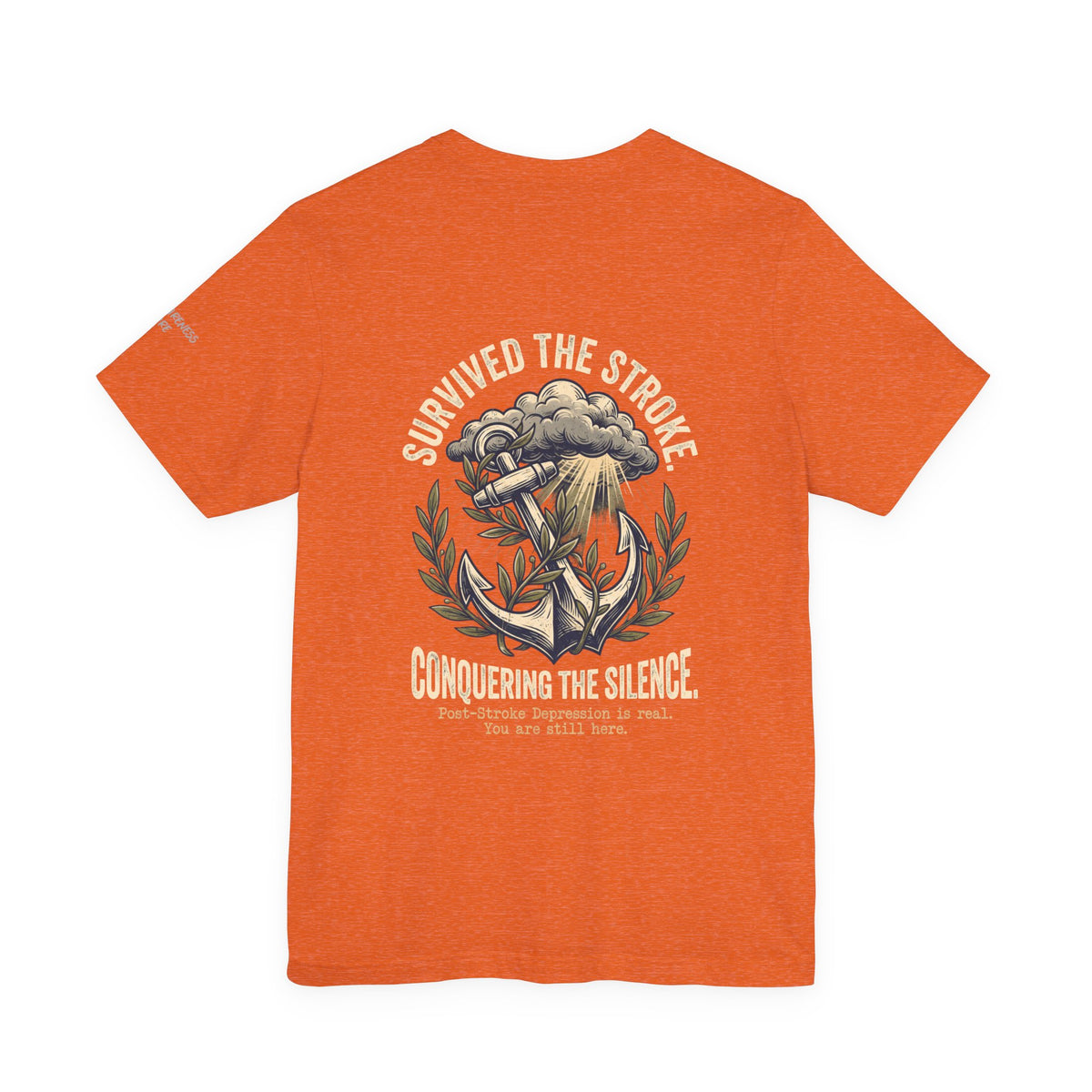 Survived The Stroke Tee | Post-Stroke Depression & Recovery T-Shirt