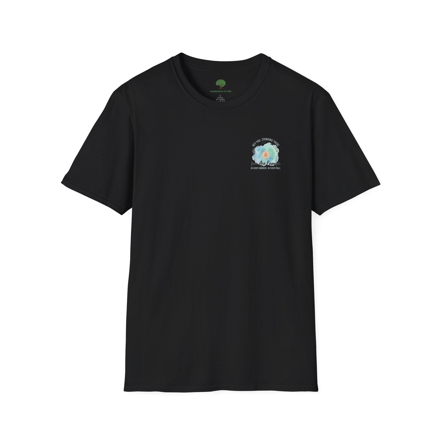 You Are Enough Tee — Inspirational Tee