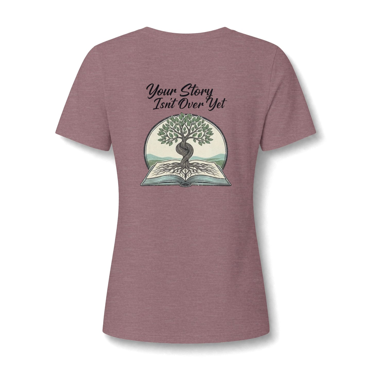 Your Story Isn't Over Yet / Mental Health Awareness V Neck / Awareness Attire