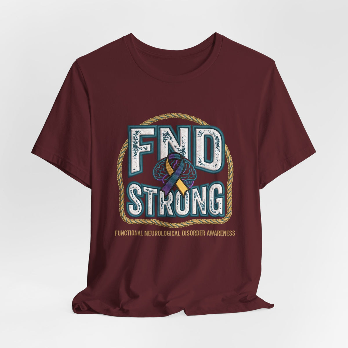 FND Strong Awareness T-Shirt — Functional Neurological Disorder Support Tee