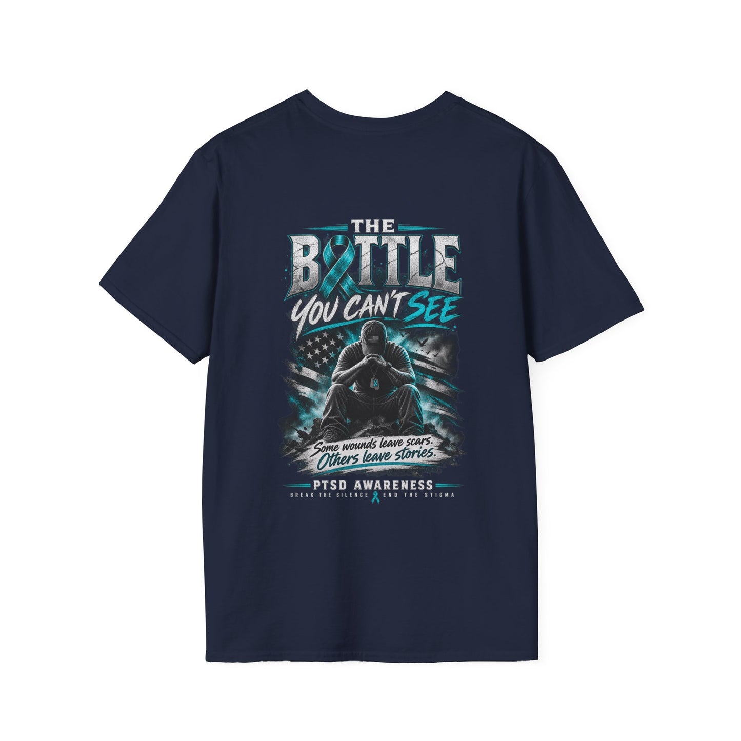 The Battle You Can't See - PTSD Awareness Tee Awareness Attire