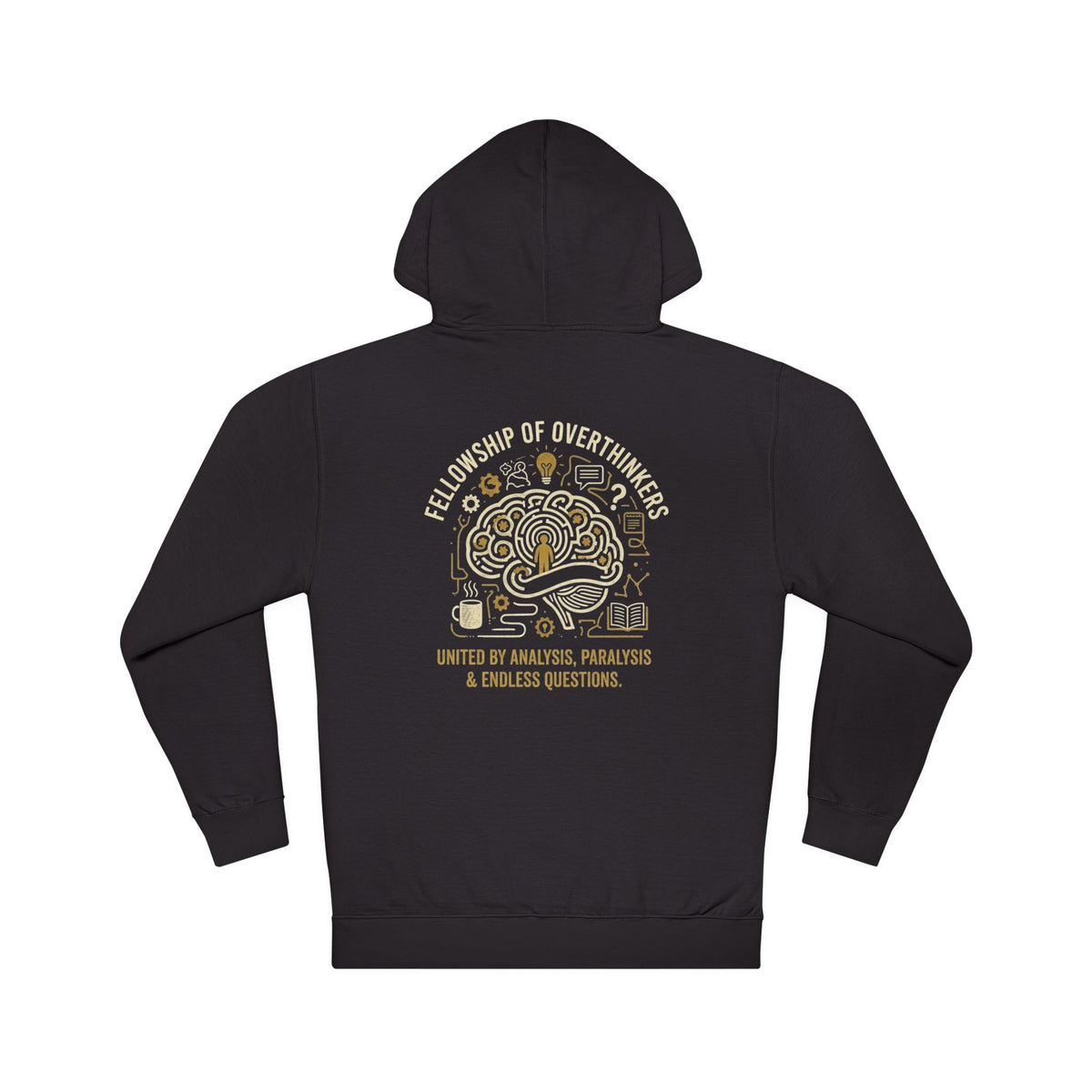 Fellowship of Over thinkers Mental Health Hoodie