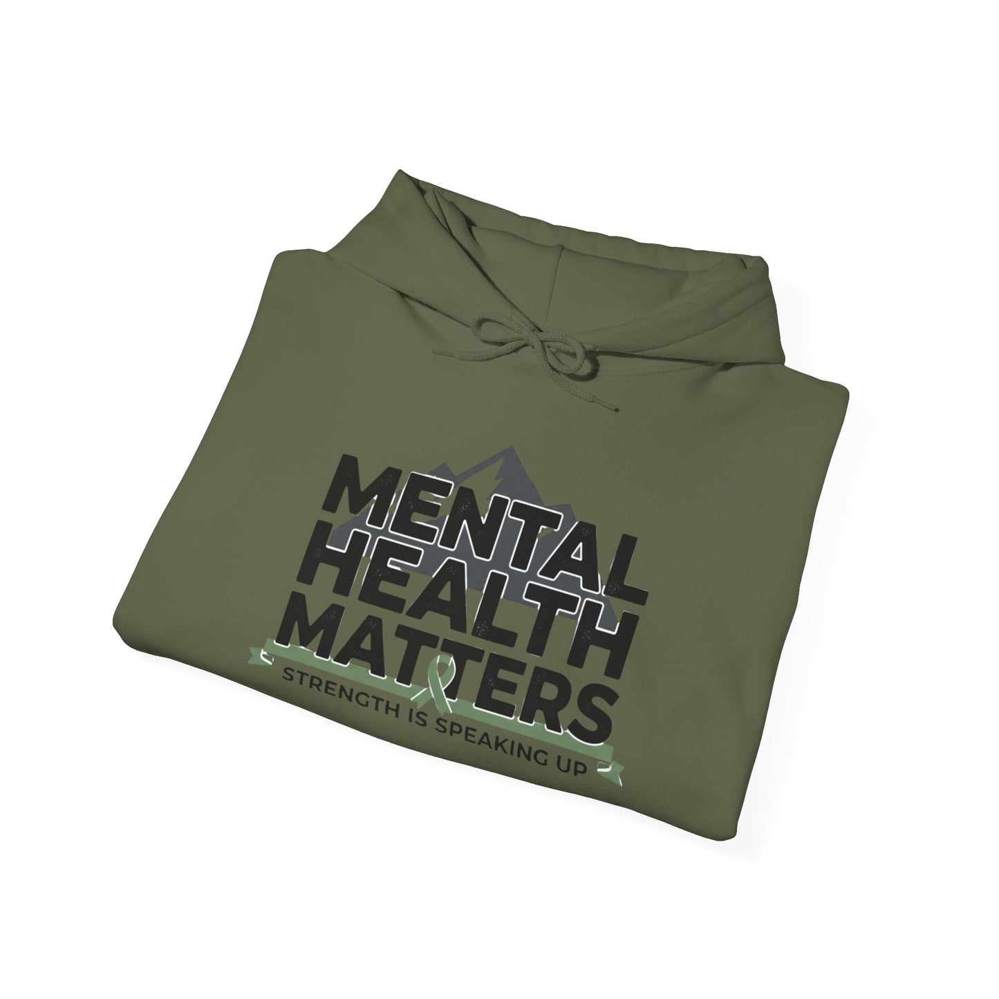 Mental Health Matters Hoodie — Strength Is Speaking Up Pullover