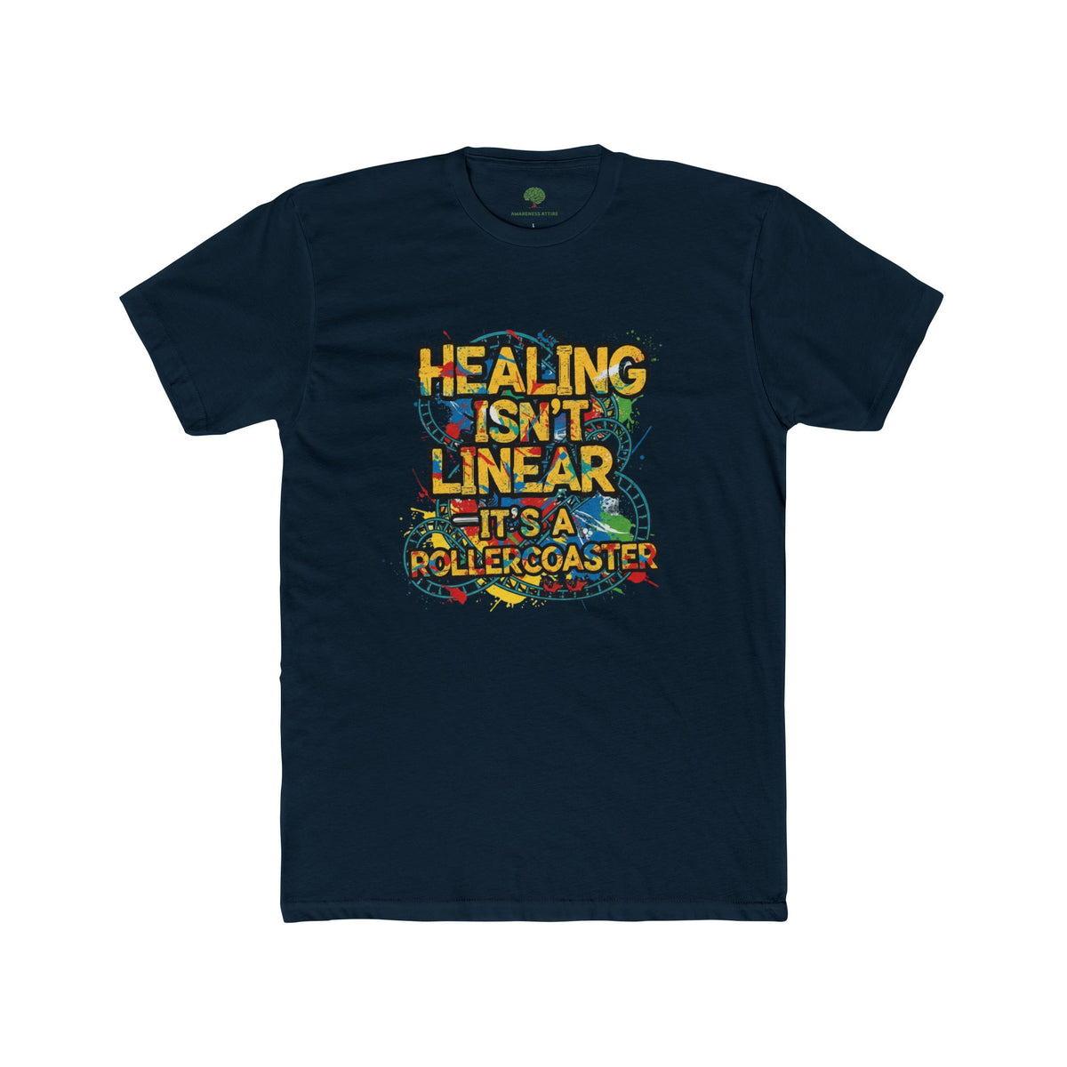 Healing Isn't Linear Rollercoaster Tee — Mental Health Awareness Graphic T‑Shirt