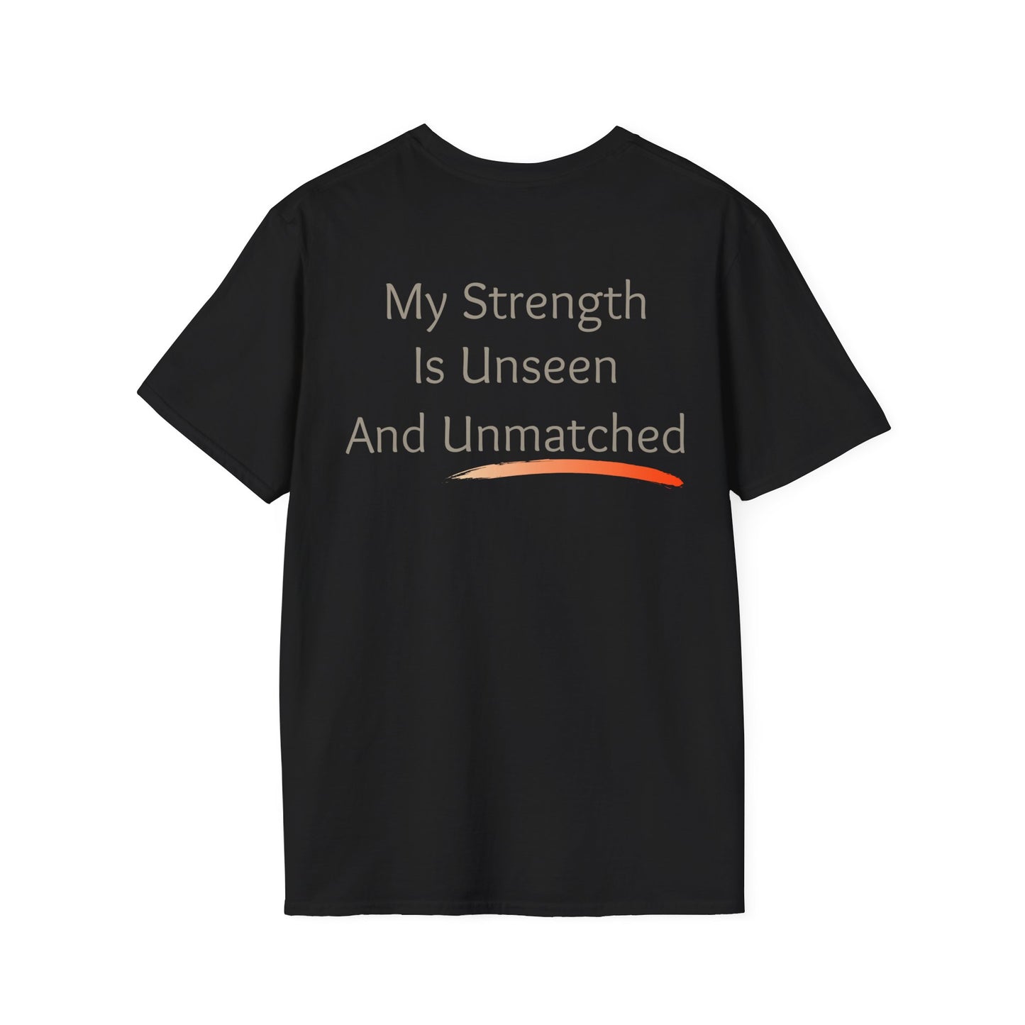Unseen & Unmatched Strength Tee | Awareness Attire