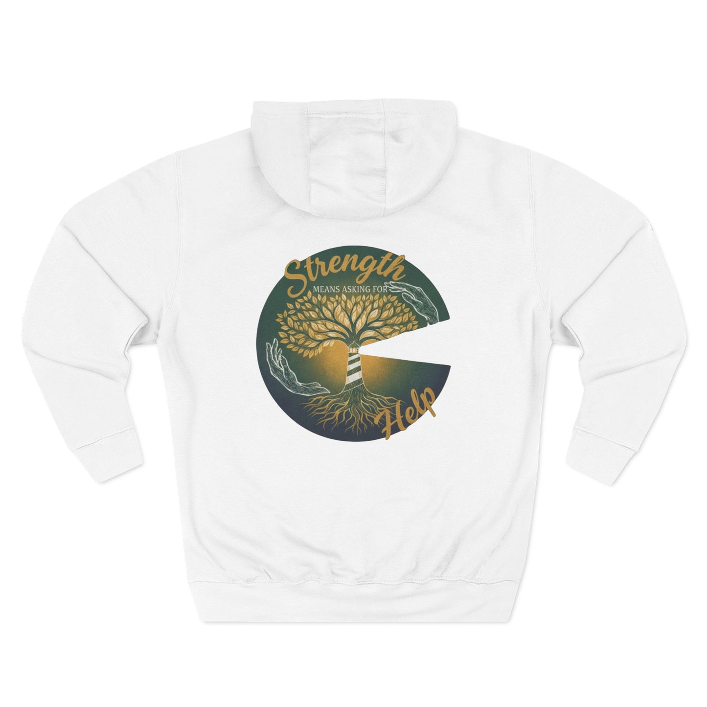 Strength Means Asking For Help Hoodie