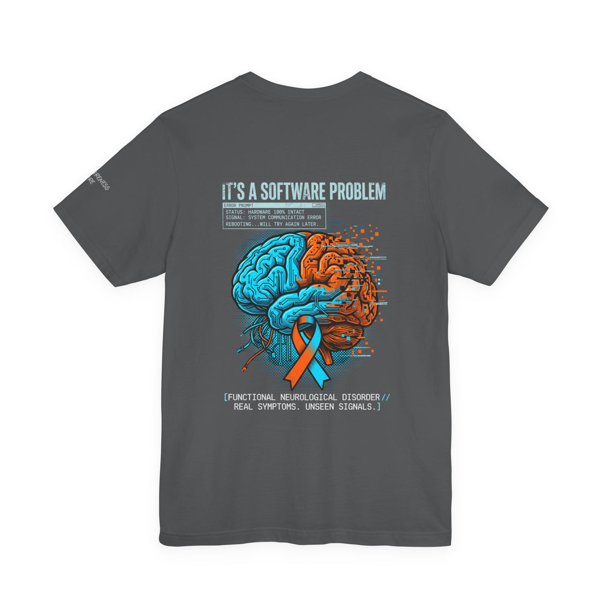 It’s a Software Problem Neurodiversity Awareness T-Shirt