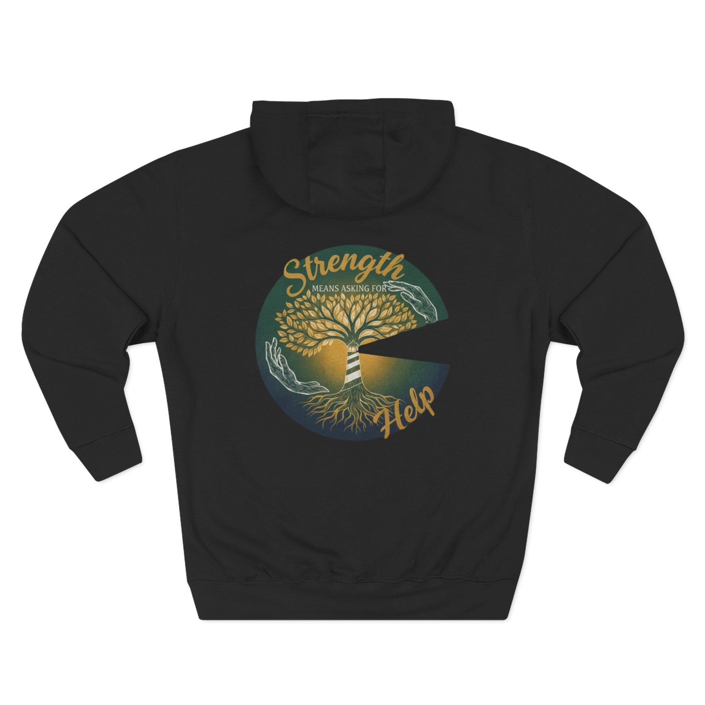 Strength Means Asking For Help Hoodie