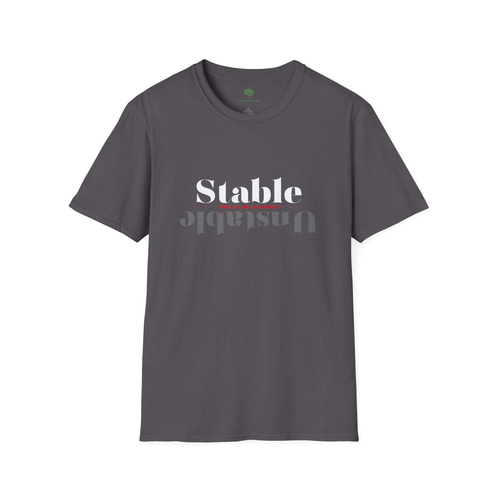 Mental Health Awareness shirt featuring the words Stable and Unstable, showcasing the fine line between