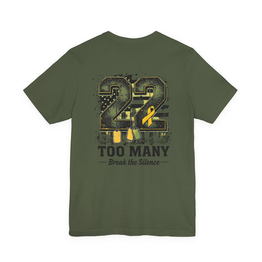 22 Too Many Mental Health Tee
