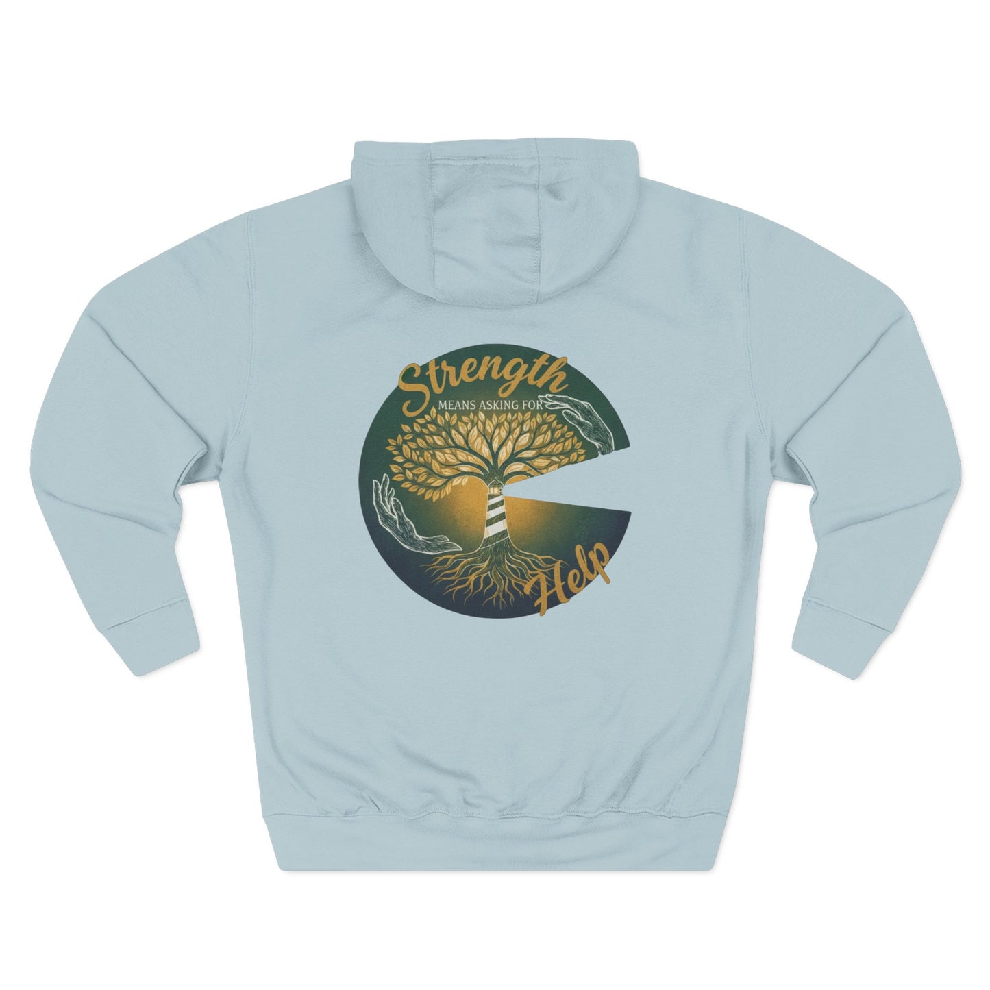 Strength Means Asking For Help Hoodie