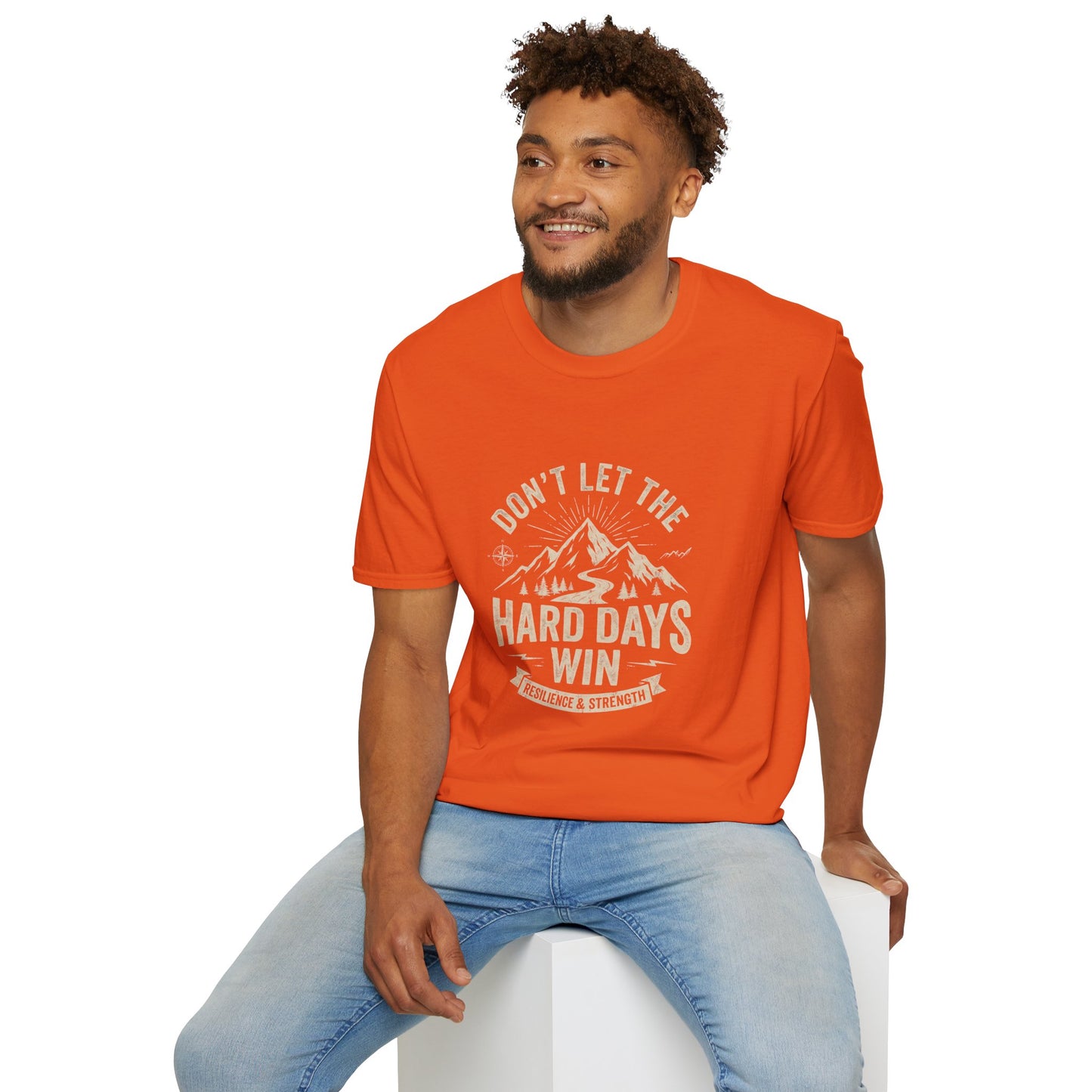 T-Shirt — "Don't Let the Hard Days Win" Mountain Motivational Tee