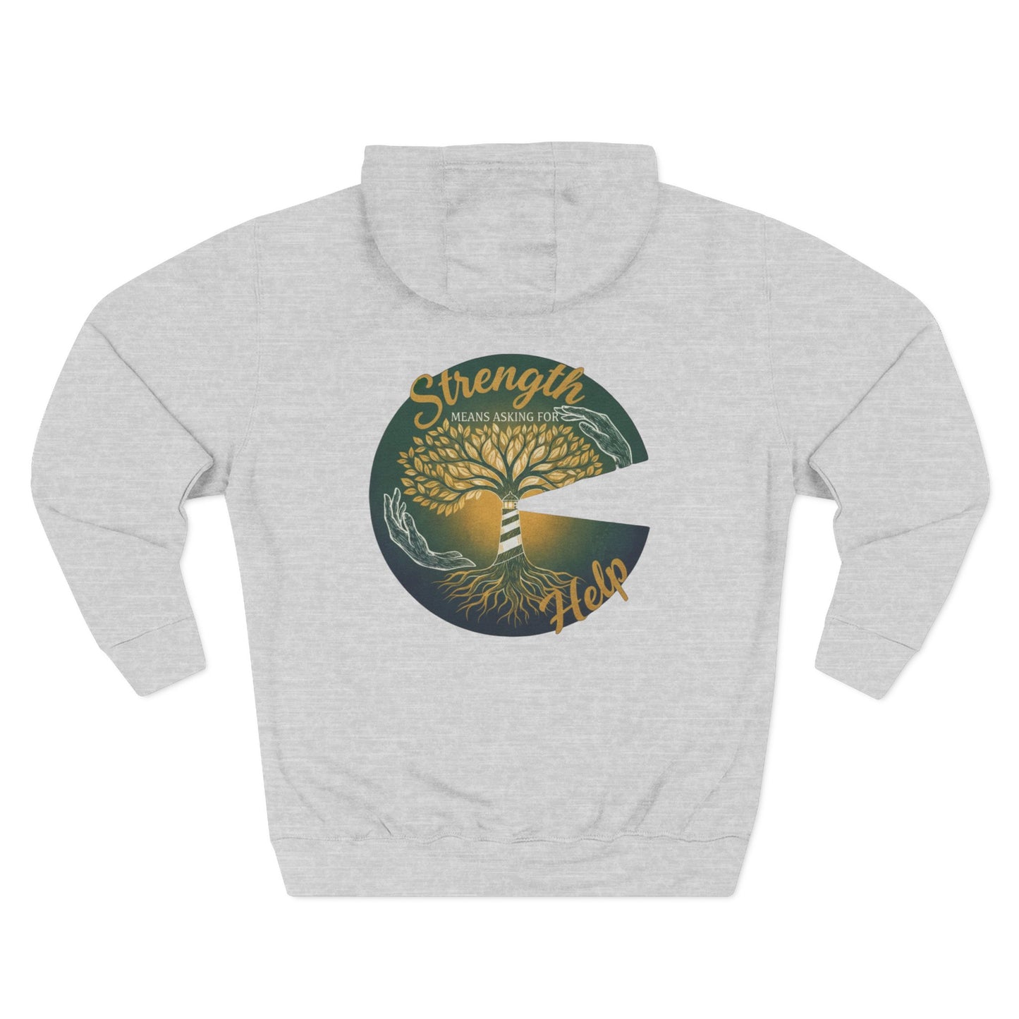 Strength Means Asking For Help Hoodie