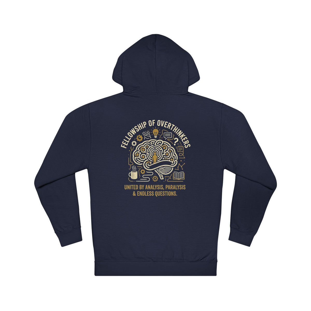 Fellowship of Over thinkers Mental Health Hoodie