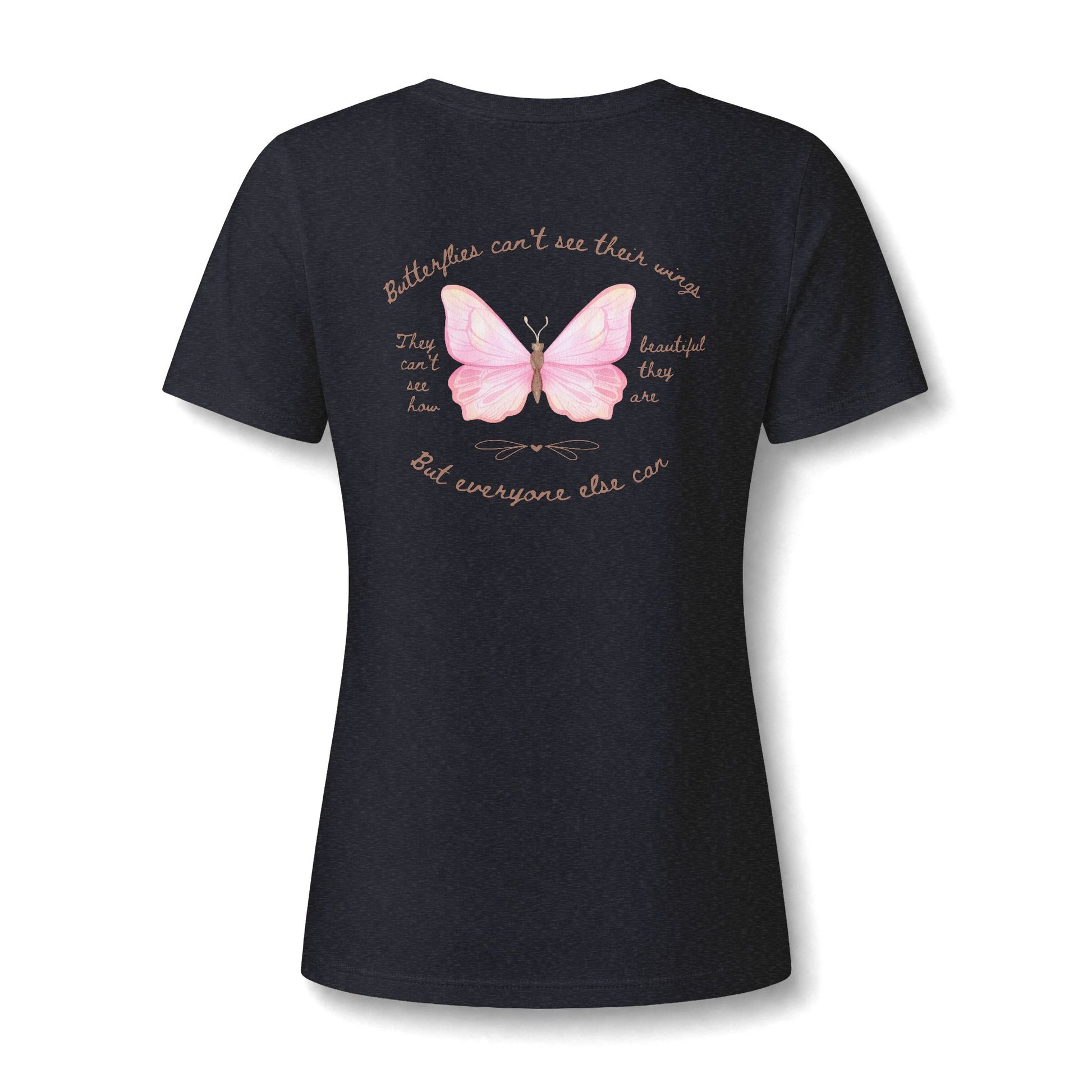 A casual v-neck shirt showcasing a detailed butterfly design centered on the chest, paired with the thoughtful slogan reminding wearers of their unseen beauty