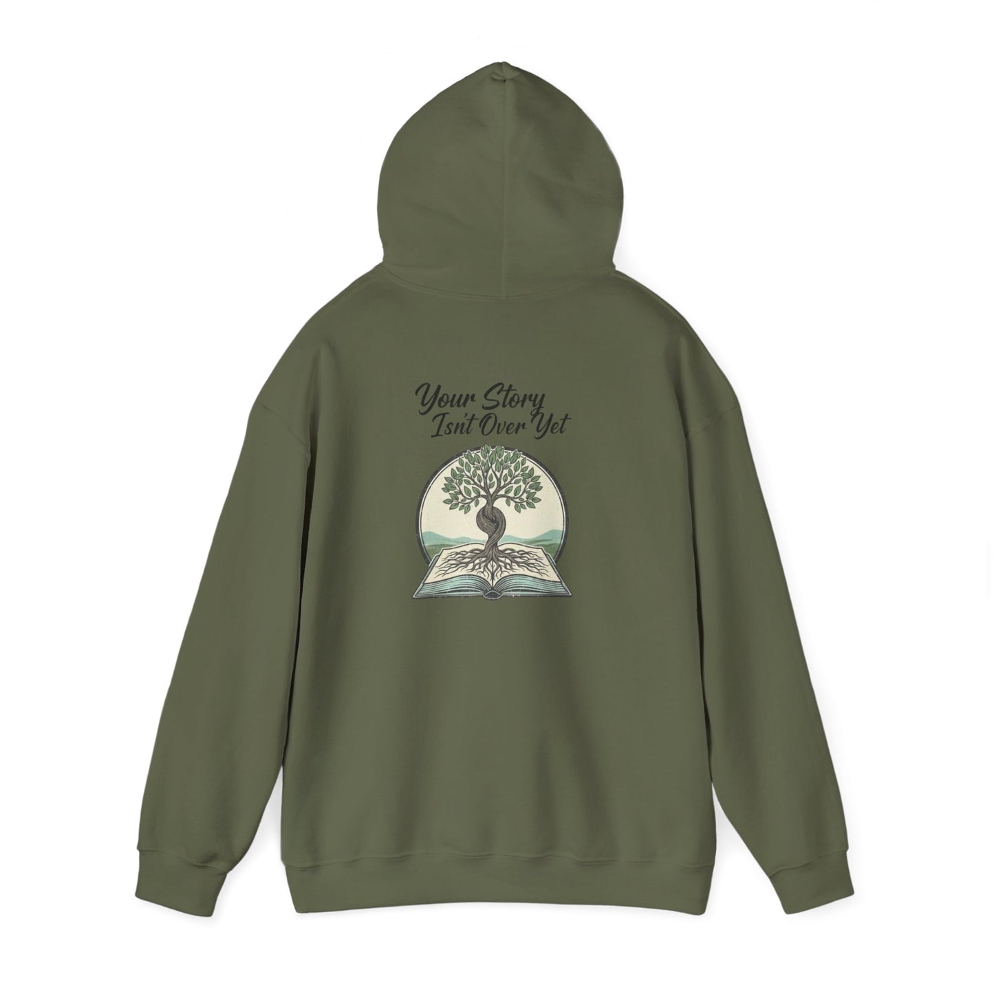Your Story Isn't Over Hoodie