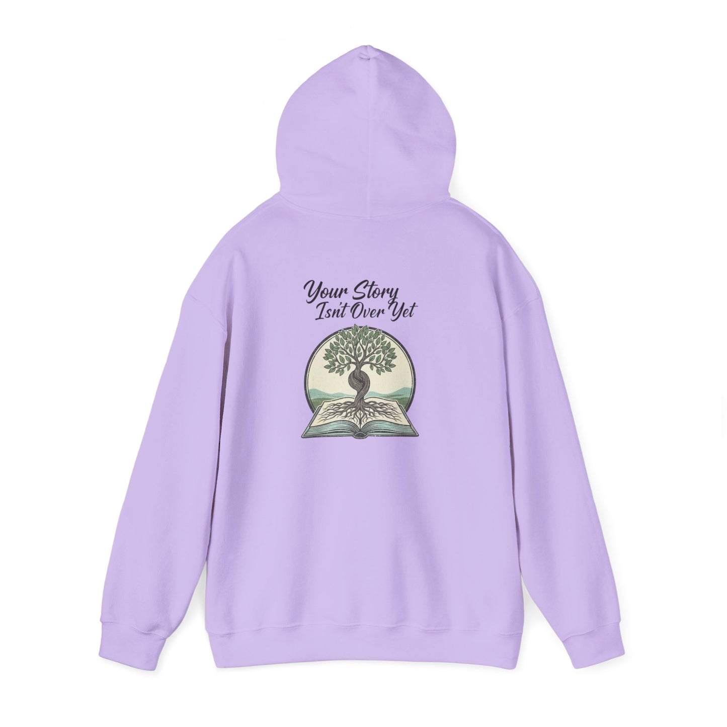 Your Story Isn't Over Hoodie