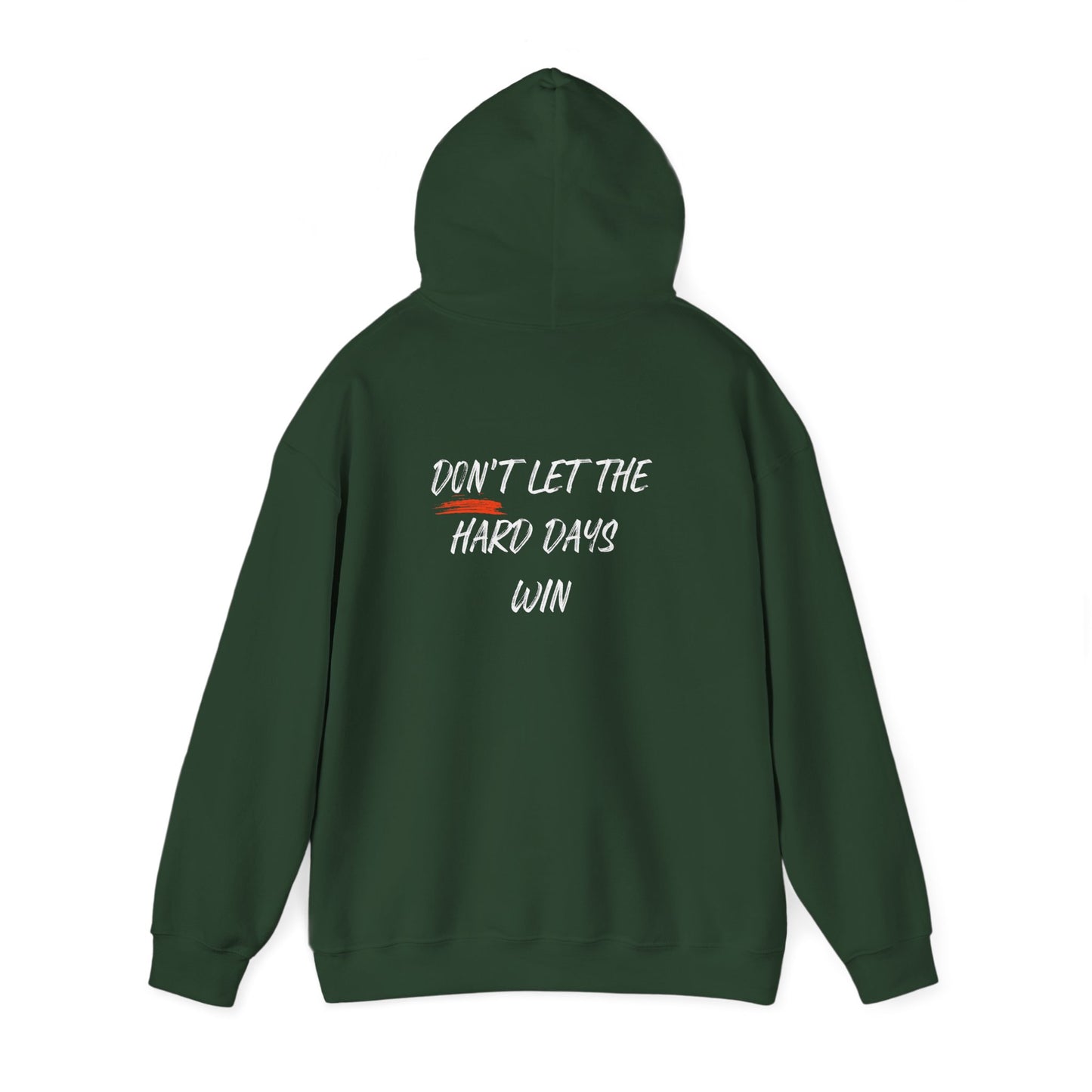 Don't Let The Hard Days Win Mental Health Hoodie