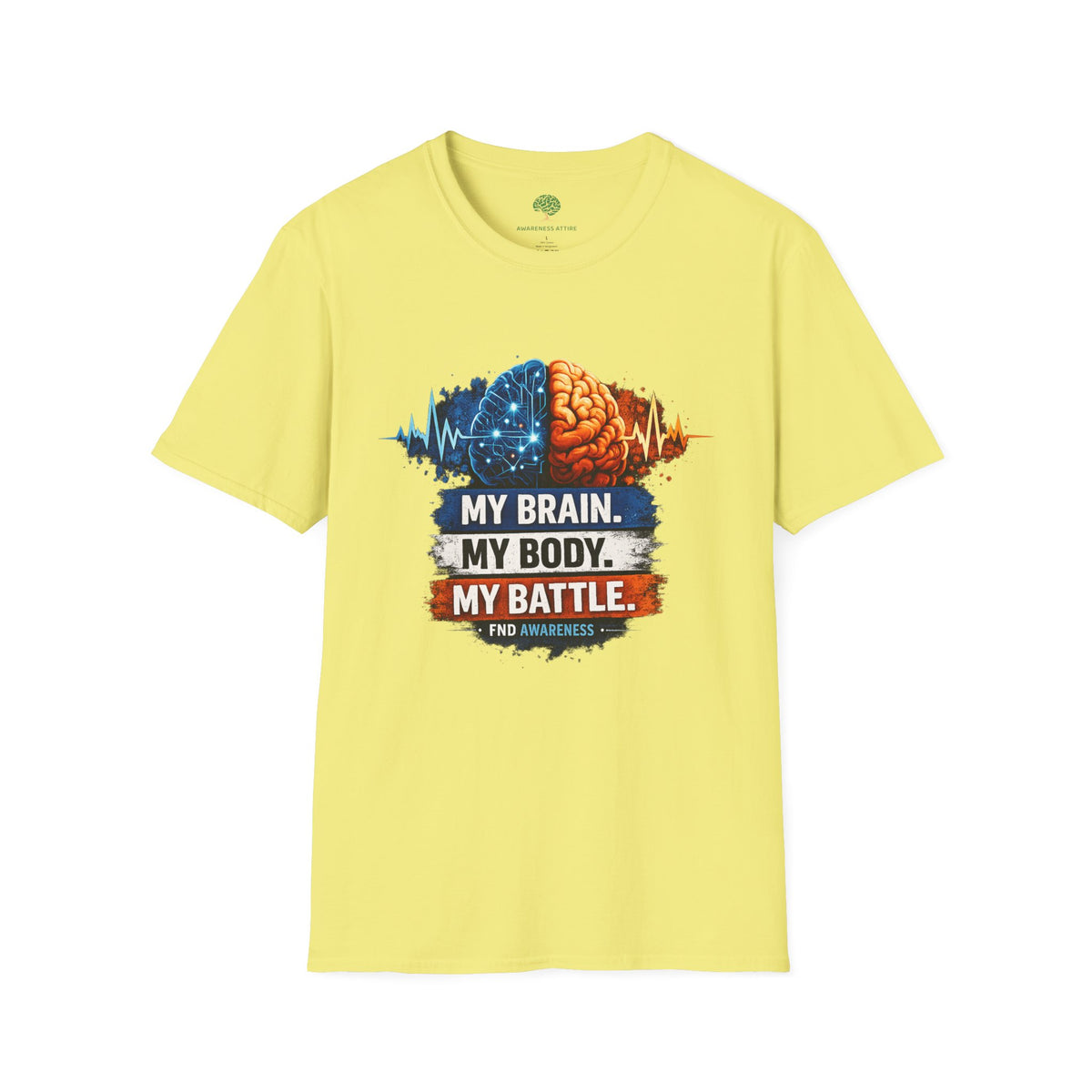 Brain Battle T-Shirt — “My Brain. My Body. My Battle.” Mental Health Awareness Tee