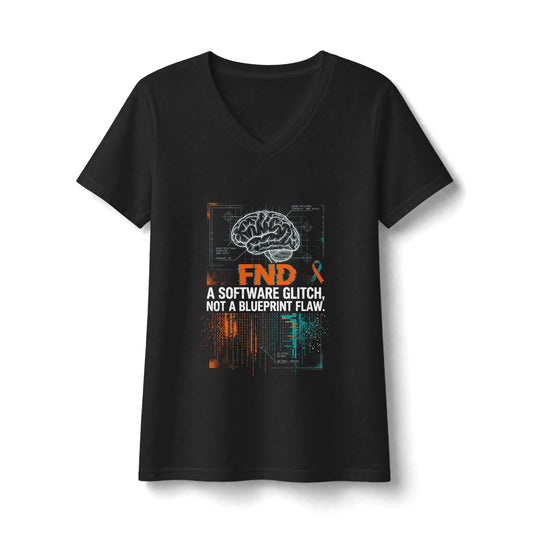 FND Brain Awareness V-Neck Tee – "A Software Glitch, Not a Blueprint Flaw"