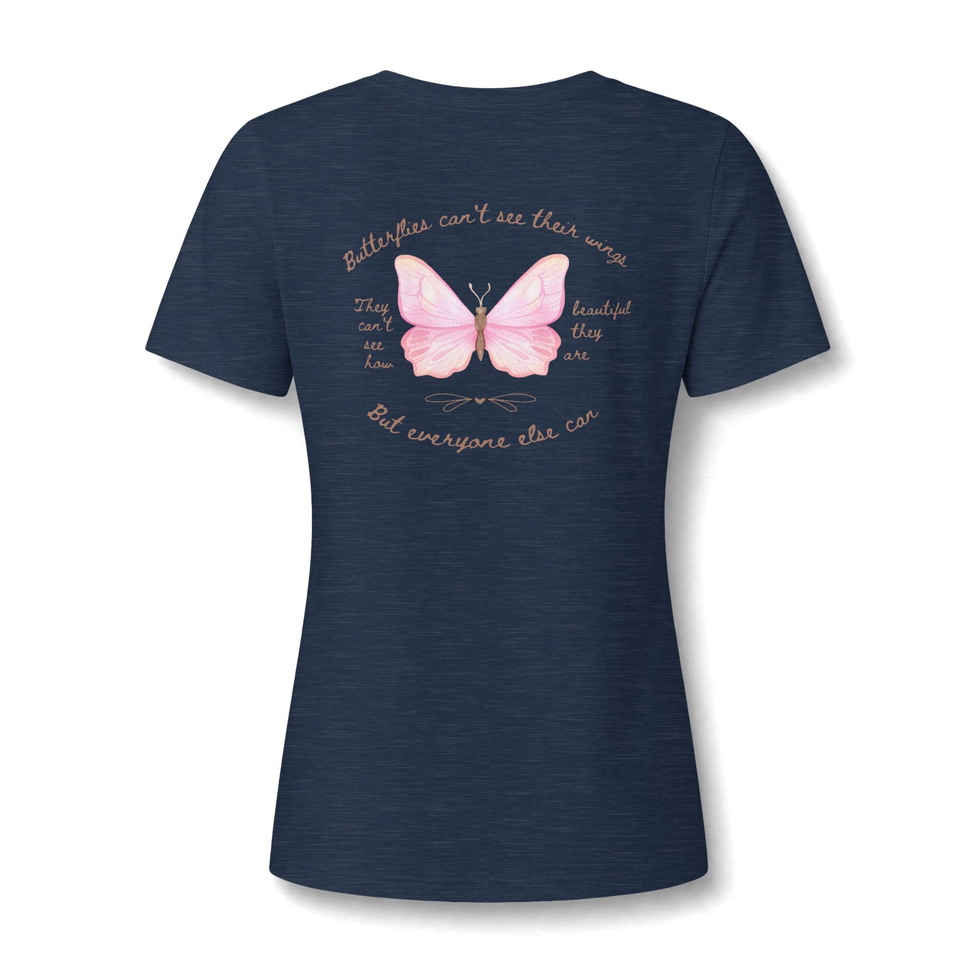 A casual v-neck shirt showcasing a detailed butterfly design centered on the chest, paired with the thoughtful slogan reminding wearers of their unseen beauty