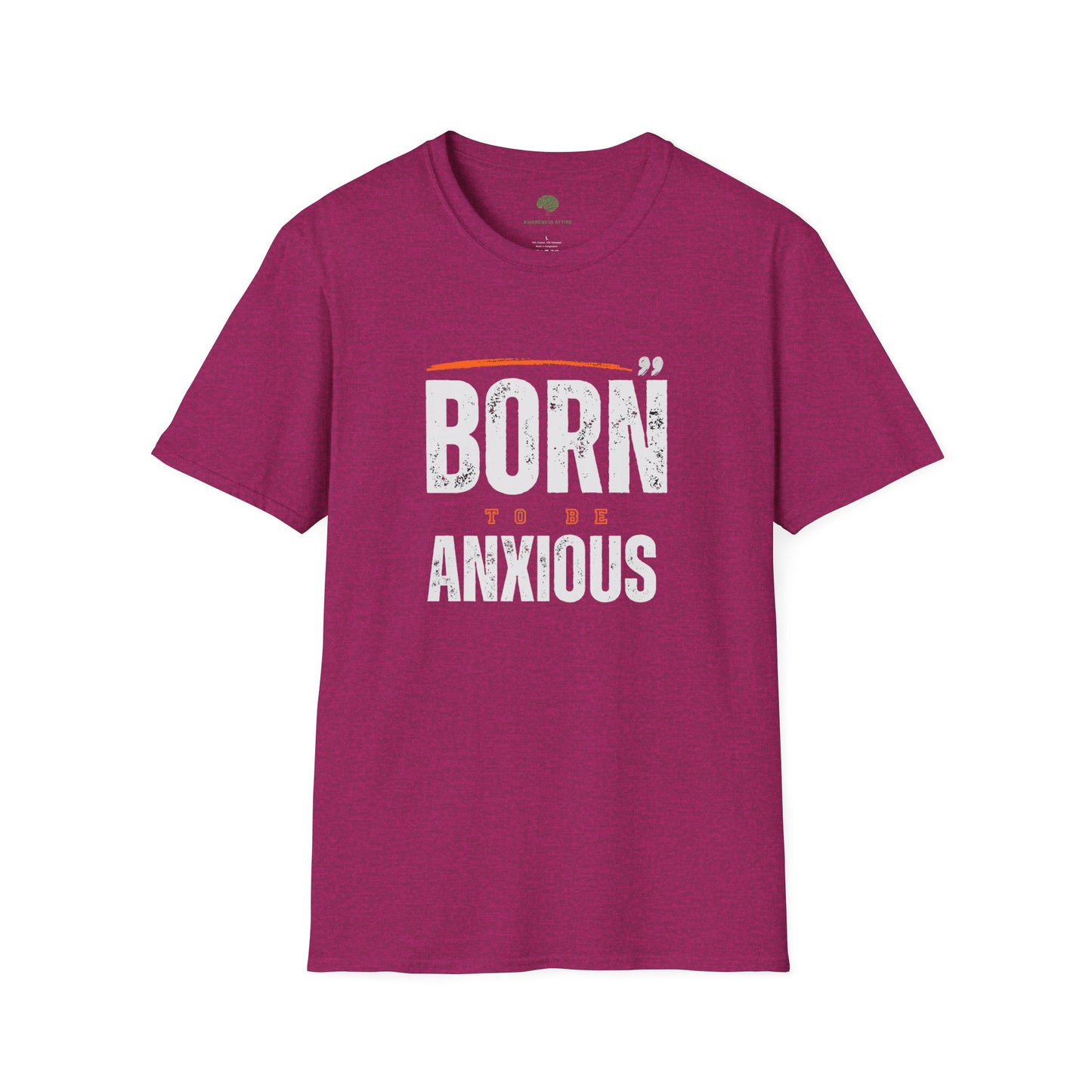 Born To Be Anxious Graphic Tee | Relatable Anxiety Apparel