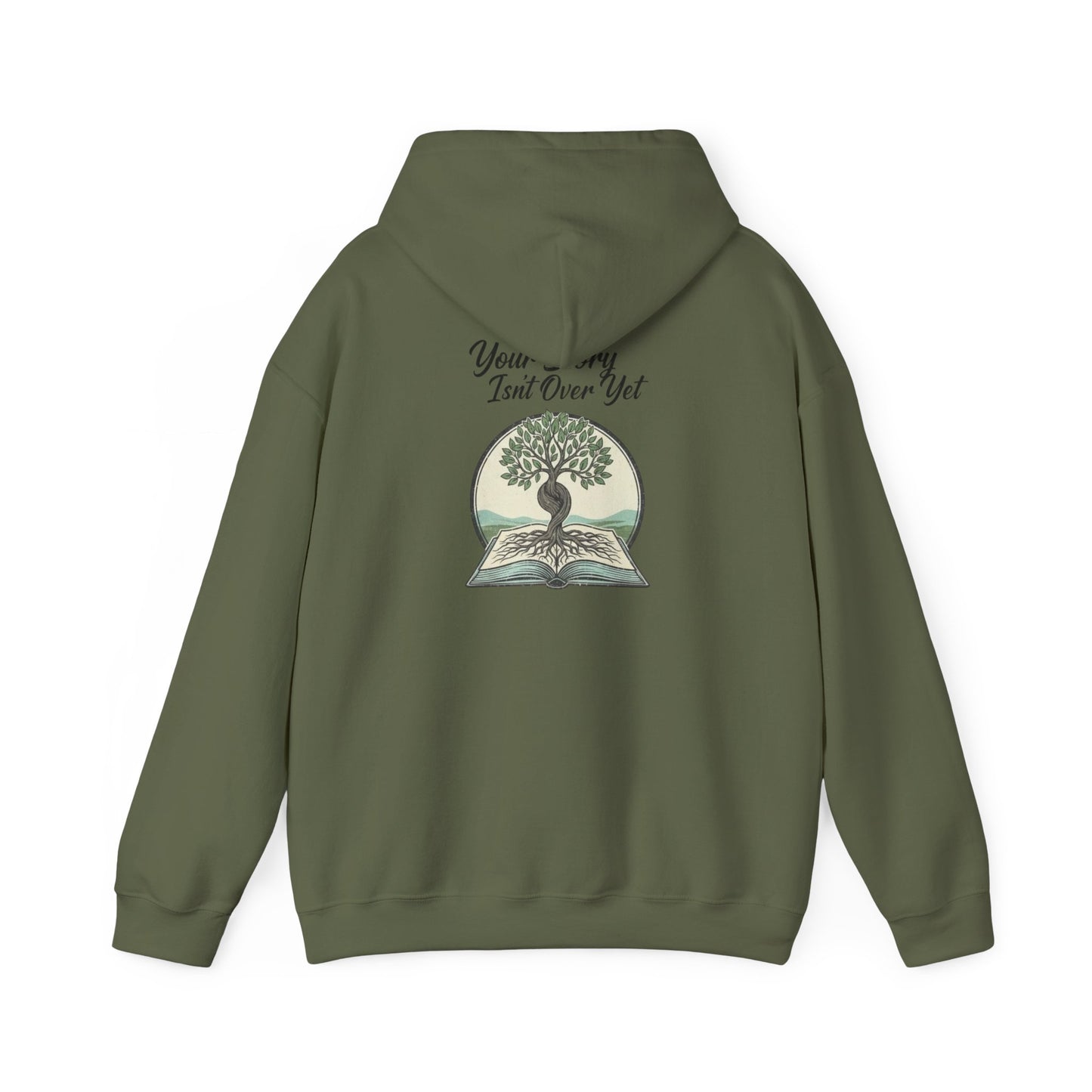 Your Story Isn't Over Hoodie