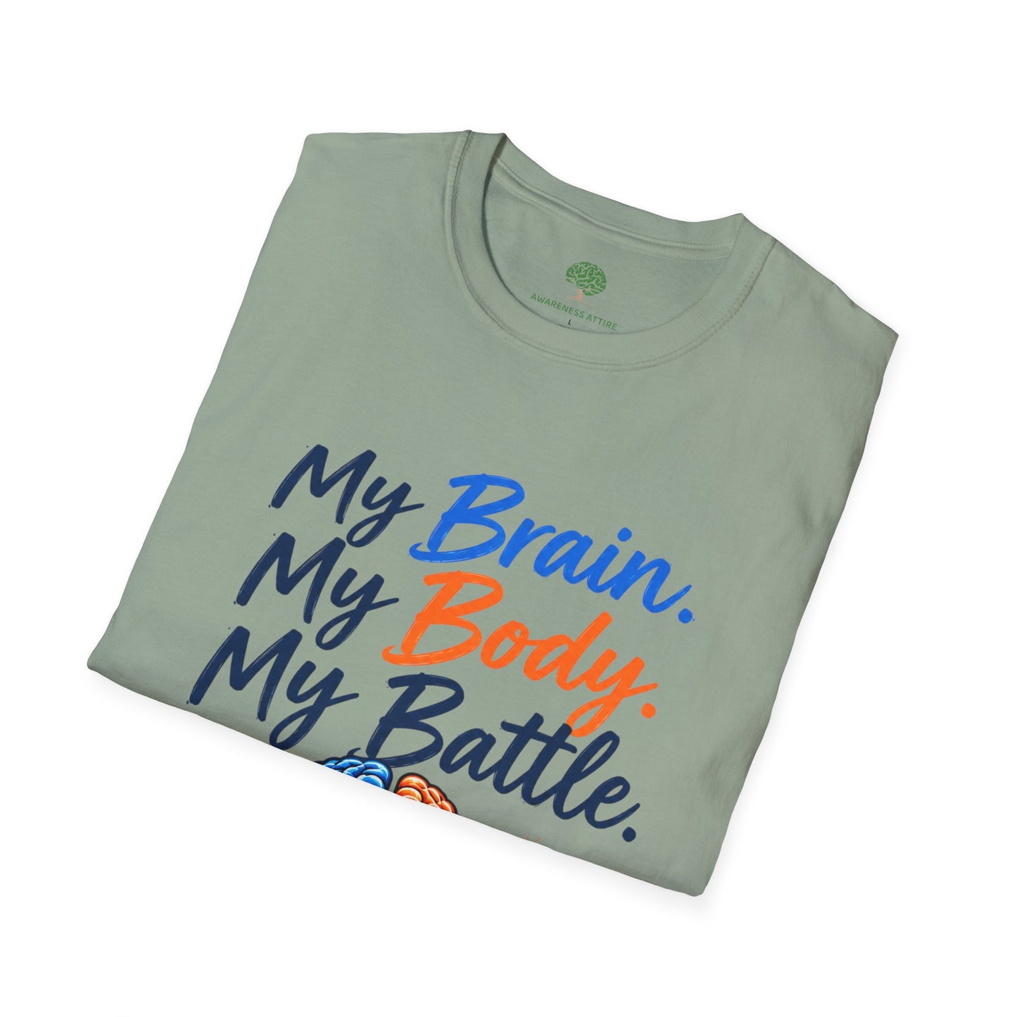 My Brain. My Body. My Battle. Awareness T-Shirt — Neurological Health Ribbon Tee