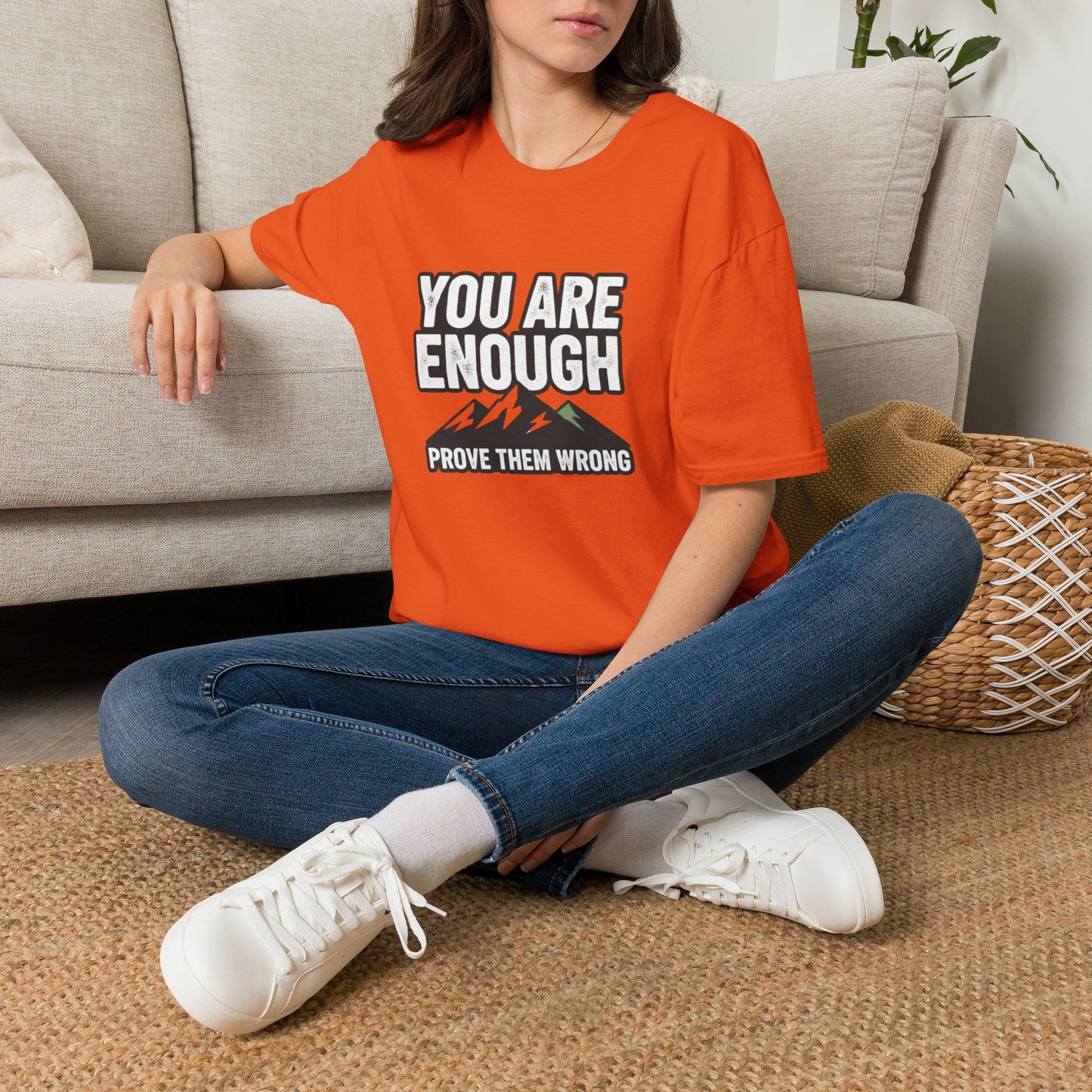 You Are Enough Tee — Motivational Mountain T-Shirt (“Prove Them Wrong”)