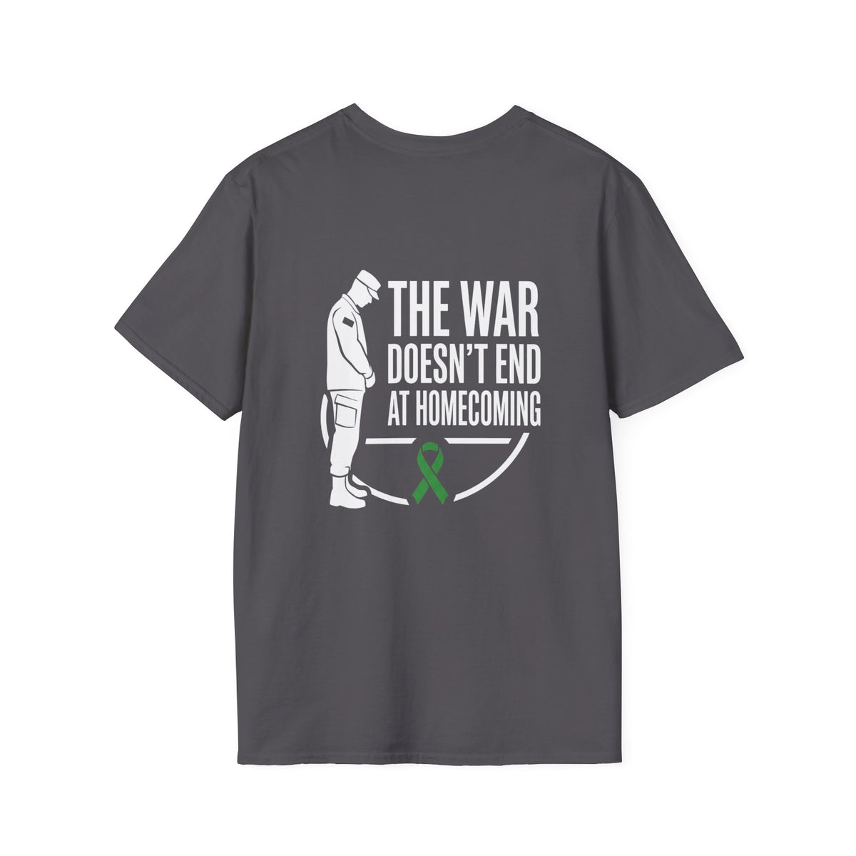 The War Doesn't End At Homecoming: Veteran PTSD Shirt / Awareness Attire