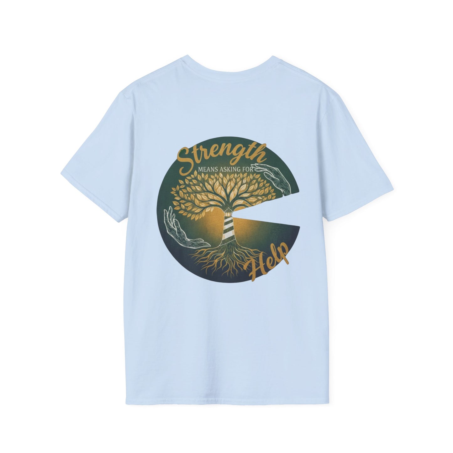 Strength Means Asking For Help Shirt | Awareness Attire