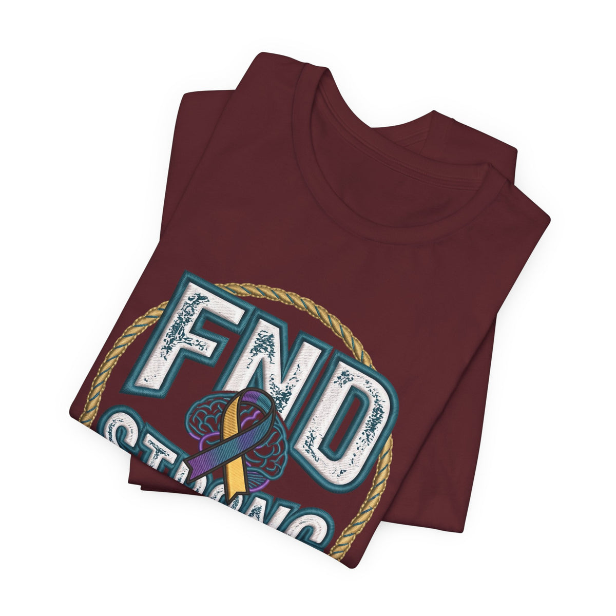 FND Strong Awareness T-Shirt — Functional Neurological Disorder Support Tee