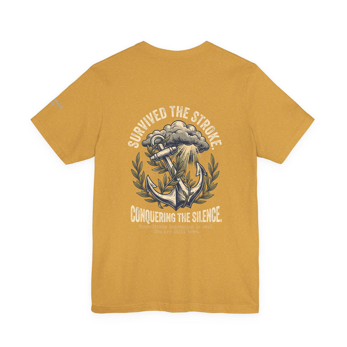 Survived The Stroke Tee | Post-Stroke Depression & Recovery T-Shirt