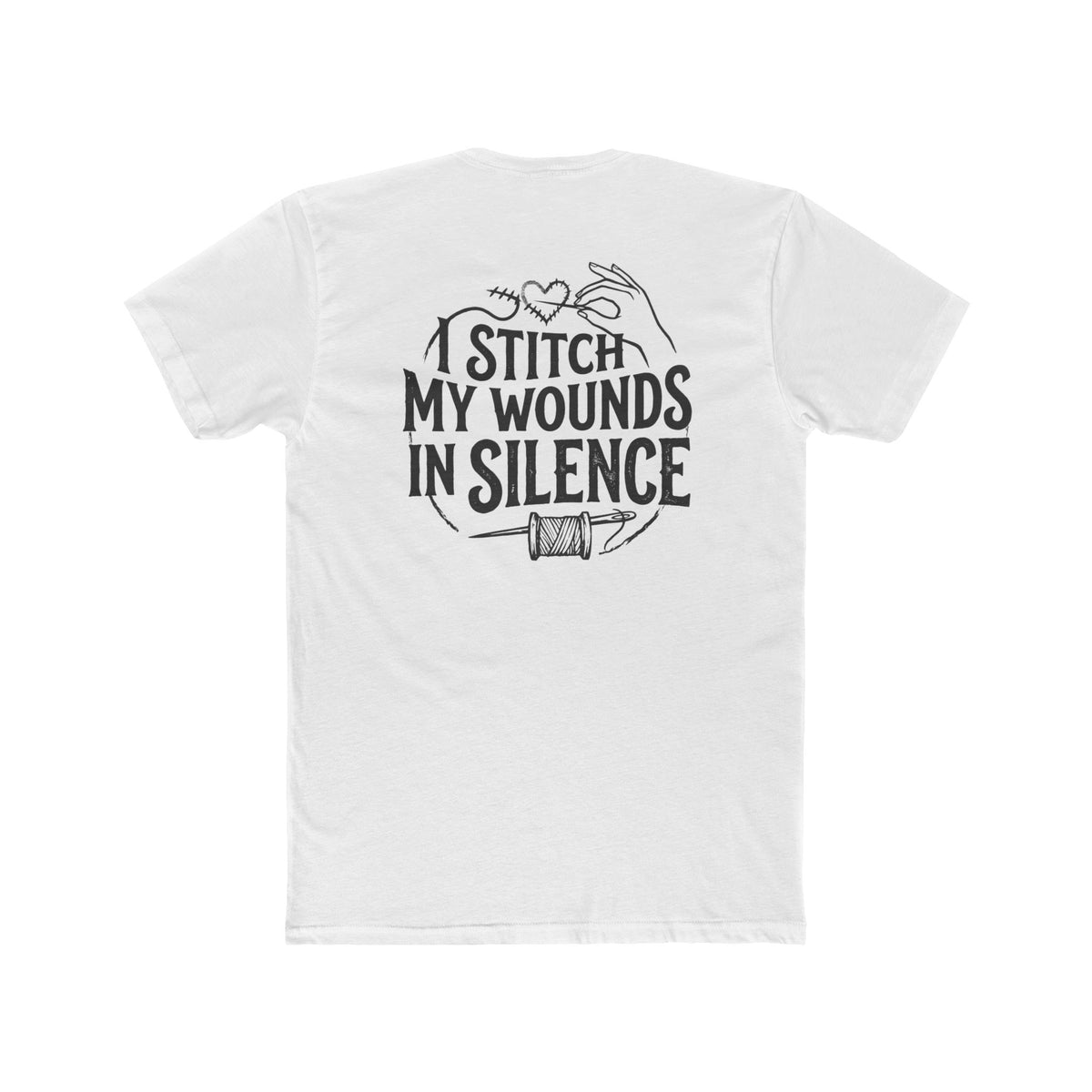 I Stitch My Wounds in Silence Tee — Hand Sewing Graphic T-Shirt