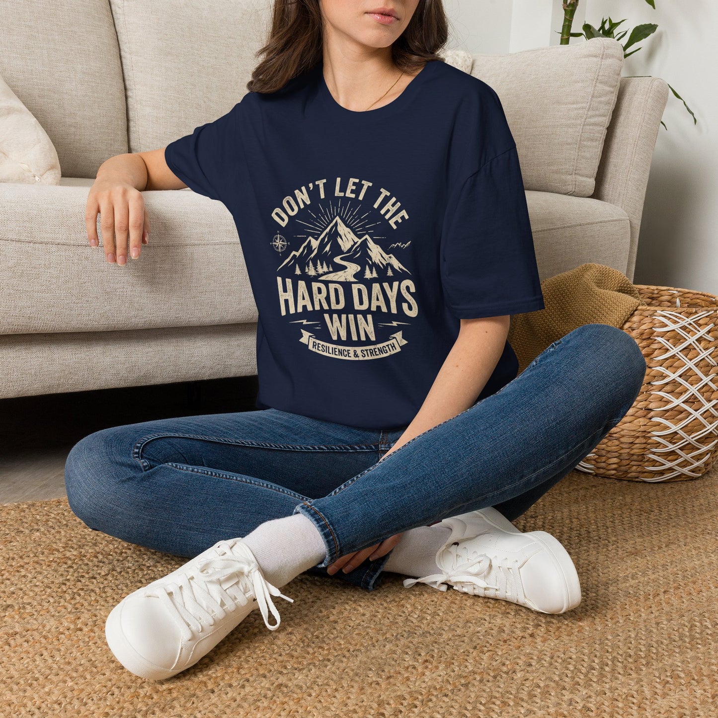 T-Shirt — "Don't Let the Hard Days Win" Mountain Motivational Tee