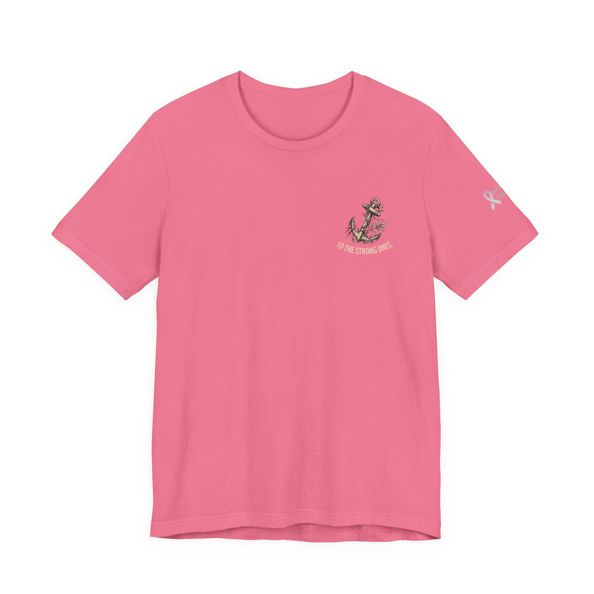 "To The Strong Ones: You Don't Have to Carry It All" Mental Health Shirt