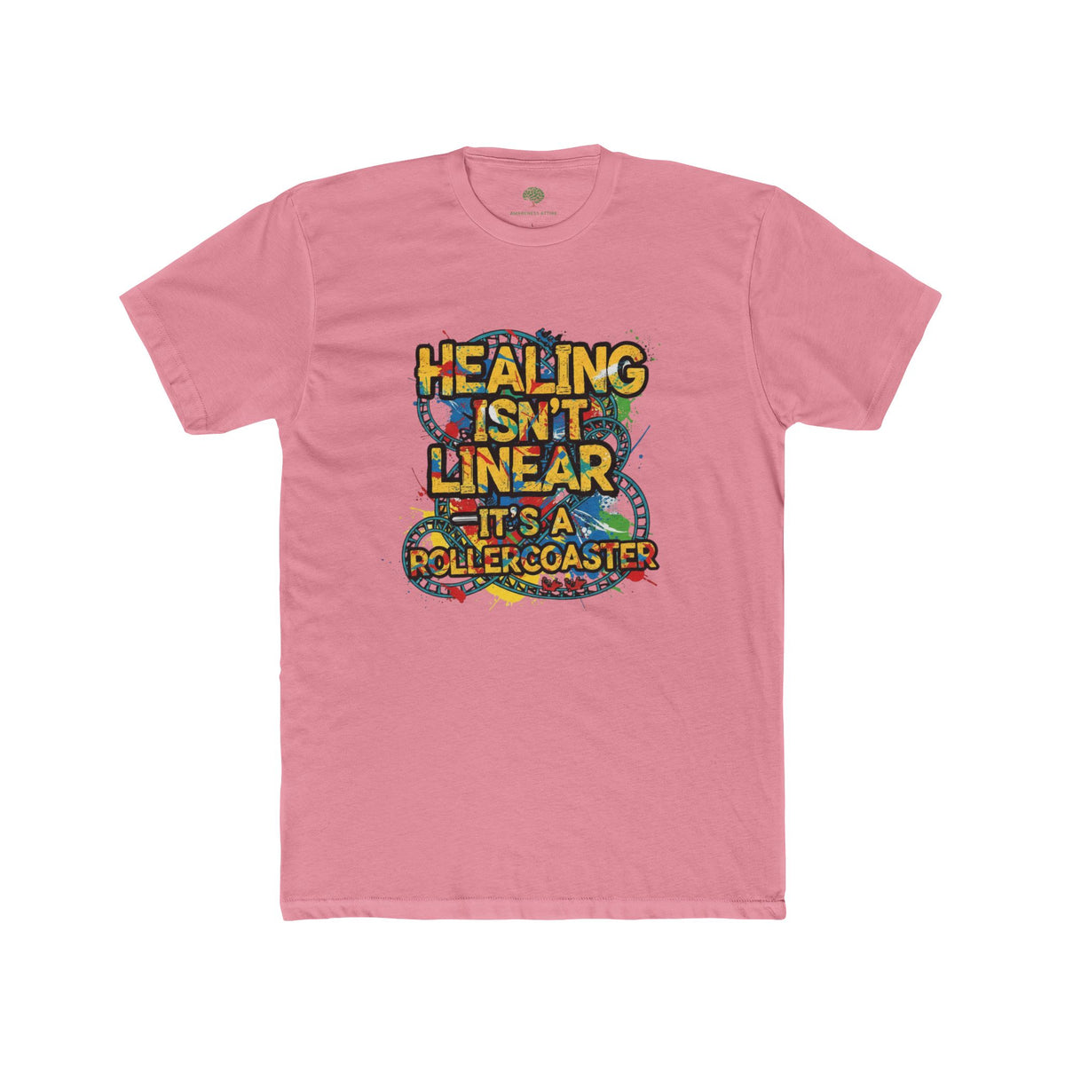 Healing Isn't Linear Rollercoaster Tee — Mental Health Awareness Graphic T‑Shirt