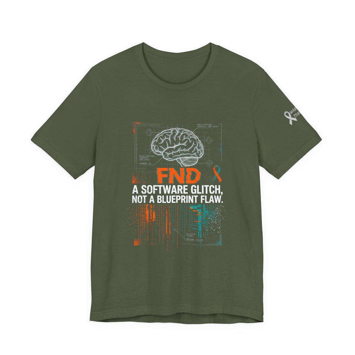 FND Brain Tee — “A Software Glitch, Not a Blueprint Flaw” Neurology Awareness T-Shirt