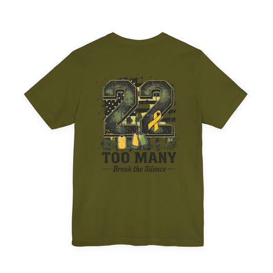 22 Too Many Mental Health Tee