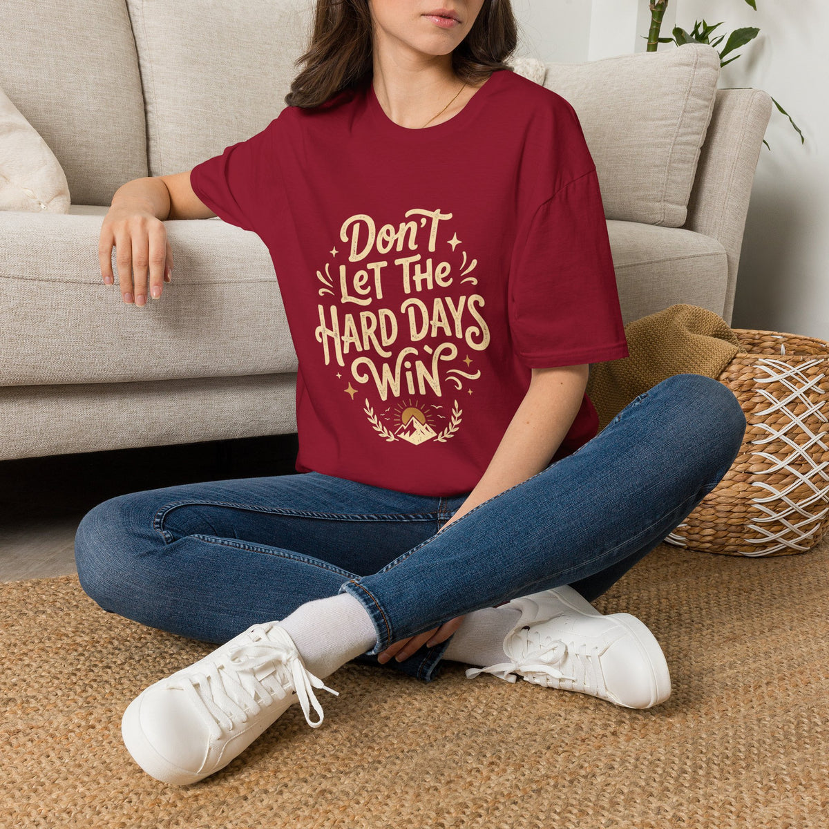 "Don't Let The Hard Days Win" Resilience Tee