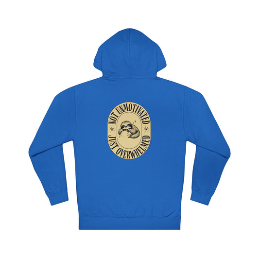 Not Unmotivated, Just Overwhelmed Mental Health Awareness Hoodie