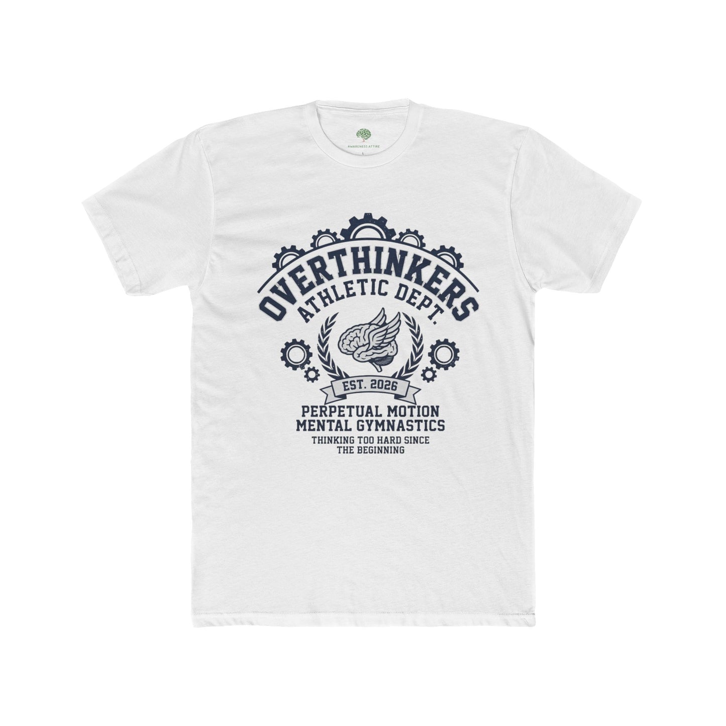 Overthinkers Athletic Dept. Tee - Mental Gymnastics Shirt