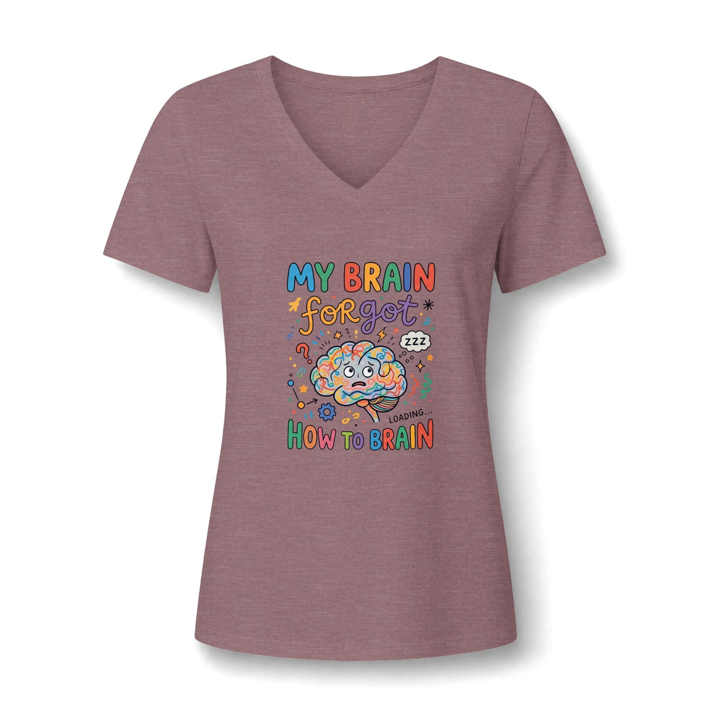 A casual tee featuring the humorous slogan 'My Brain Forgot How To Brain'—the perfect mood for those busy days in heather mauve.