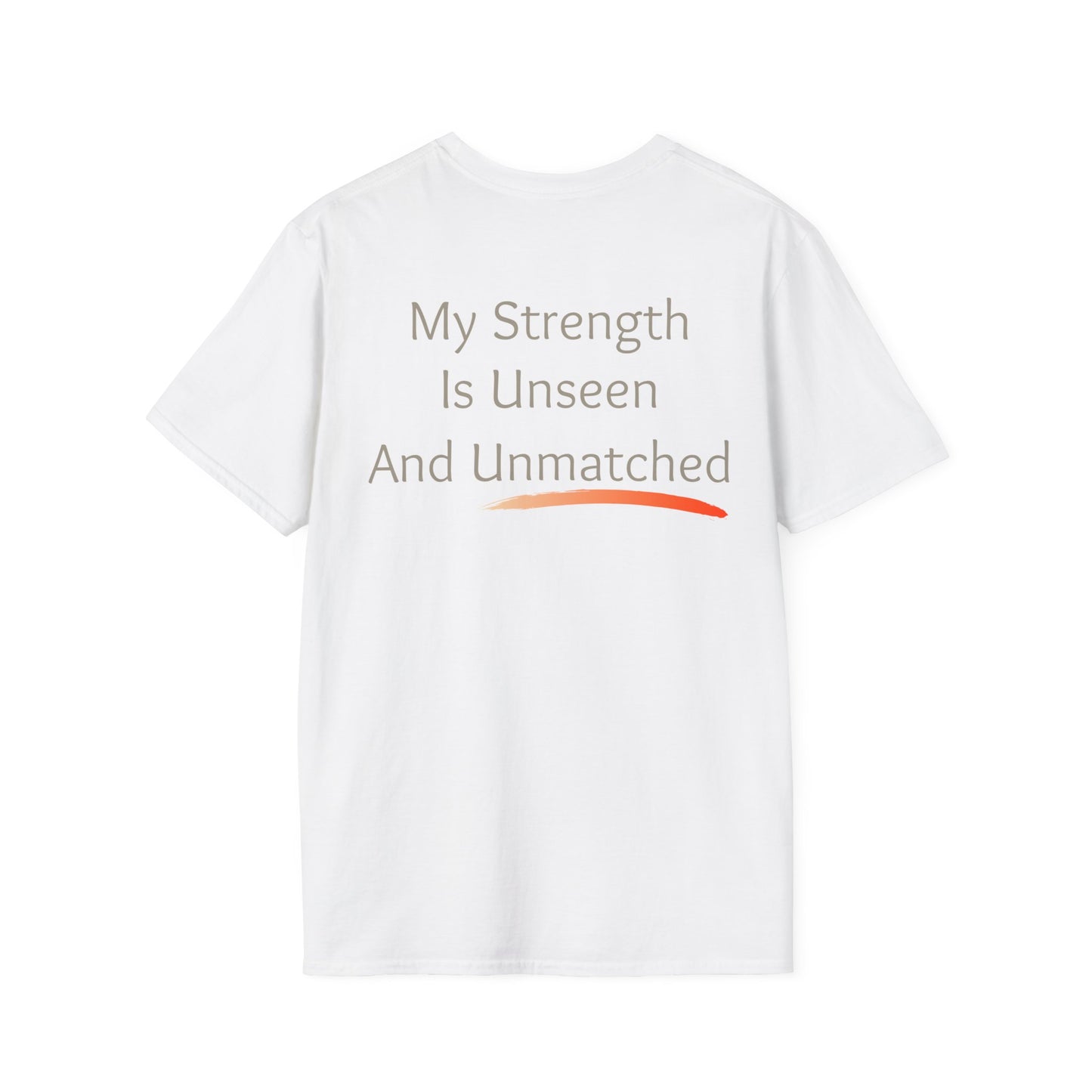 Unseen & Unmatched Strength Tee | Awareness Attire