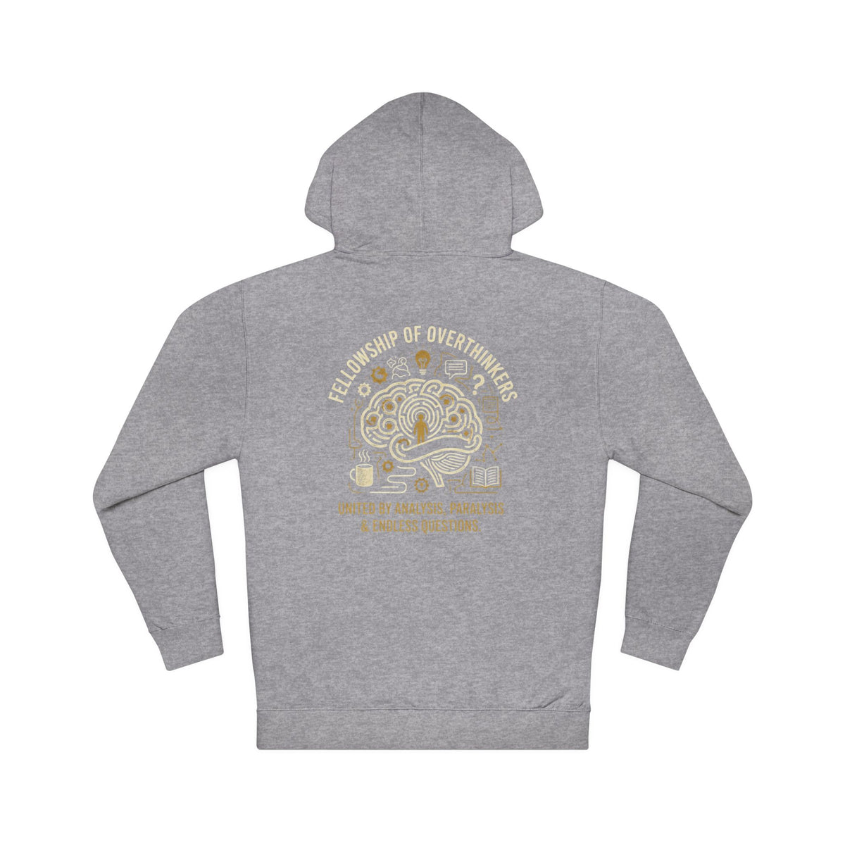 Fellowship of Over thinkers Mental Health Hoodie