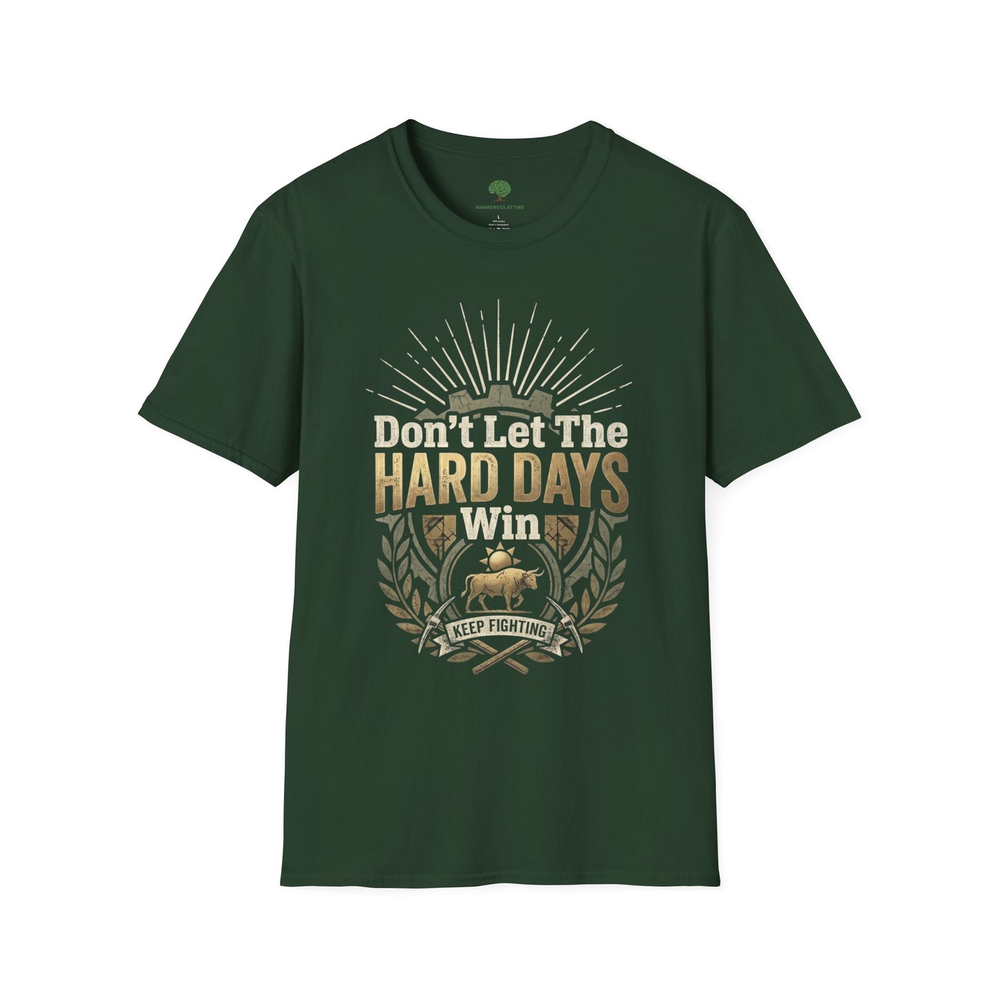 T-Shirt — "Don’t Let The Hard Days Win" Inspirational Graphic Tee