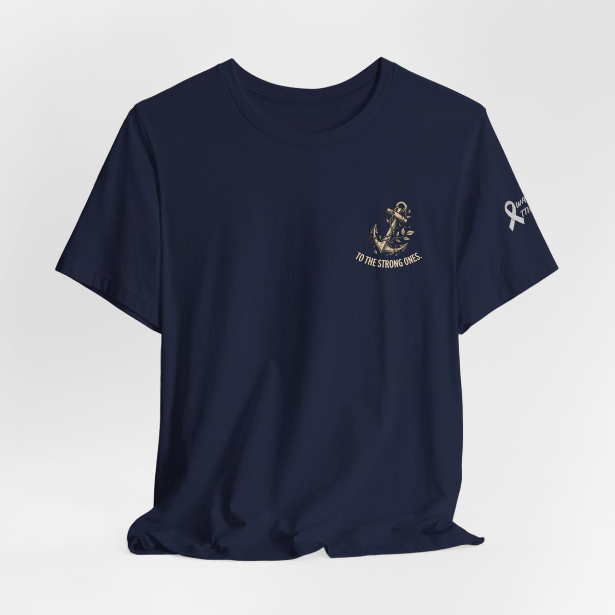 "To The Strong Ones: You Don't Have to Carry It All" Mental Health Shirt